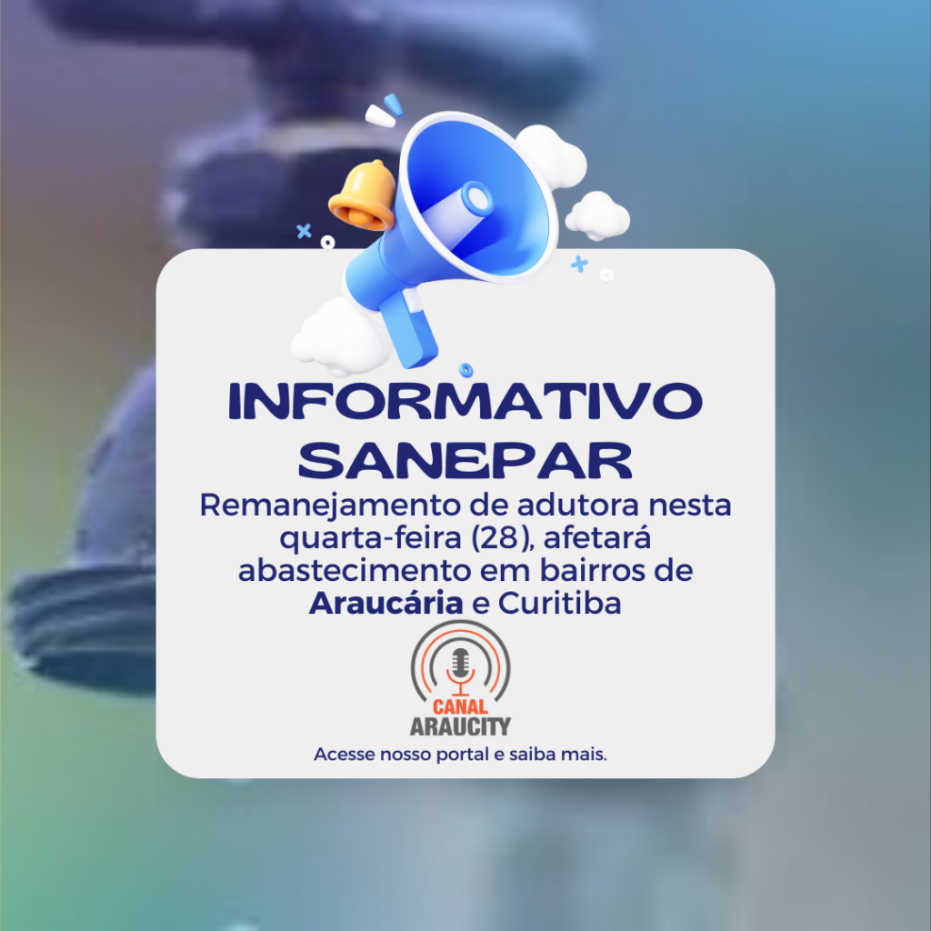 Remanejamento de adutora na quarta-feira afetará abastecimento em bairros de Curitiba e de Araucária